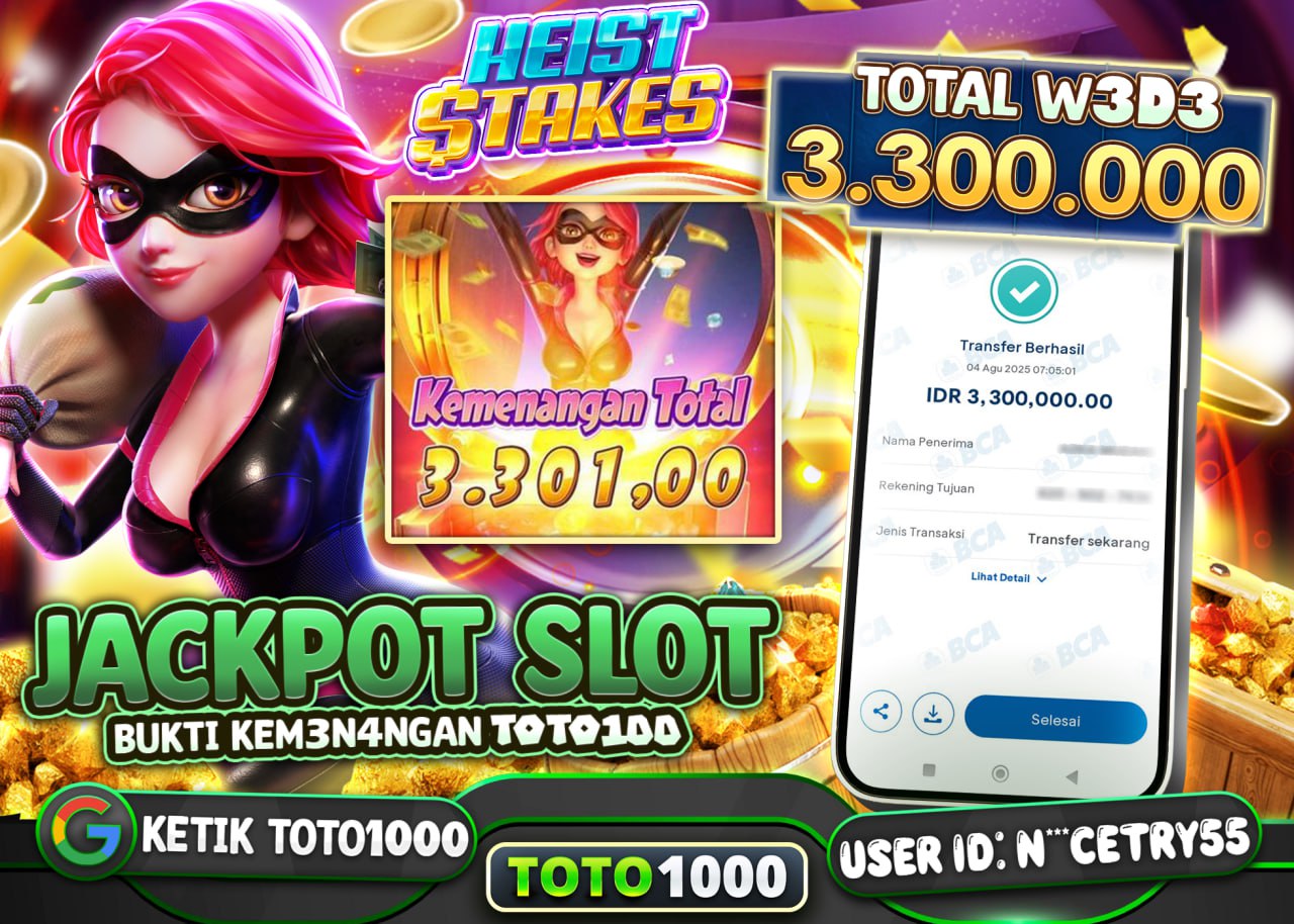 N***CETRY55 JACKPOT SLOT HEIST STAKES Rp.3.300.000 - LUNAS
