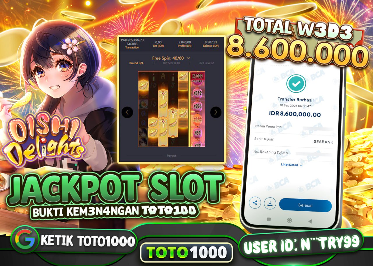 N***TRY99 JACKPOT OISHI DELIGHTS Rp 8.600.000 - LUNAS